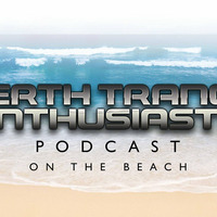 Perth Trance Enthusiasts Podcast  033 - On The Beach - (20-08-2015) by Re-Element