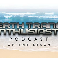 Perth Trance Enthusiasts Podcast  048 - On The Beach - (01-03-2016) by Re-Element