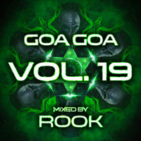 Rook - Goa Goa Vol.019 &quot;available to download&quot; by Rook