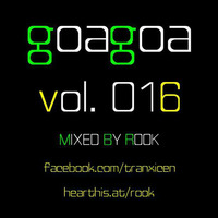Rook - Goa Goa Vol.016 &quot;available to download&quot; by Rook