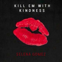 Kill Em With Kindness (DJ Laszlo Remix) by DJ Laszlo (Official)