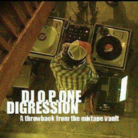 Digression (throwback mix) by DJ O.P.1