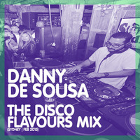 SOUL OF SYDNEY 351: Disco Flavours by Danny De Sousa | [Disco Roller Boogie Funk] by SOUL OF SYDNEY| Feel-Good Funk Radio