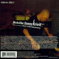SOUL OF SYDNEY 260: Danny Krivit - Mix the Vibe - Music Is My Sanctuary CD2 (2001) by SOUL OF SYDNEY| Feel-Good Funk Radio