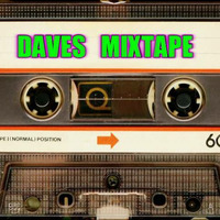 Daves Mixtape 84 by DAVE  ALLEN