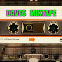 Daves Mixtape 117 by DAVE  ALLEN