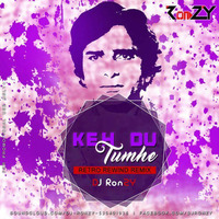 KEHDU TUMHE DJ RonZY Retro Rewind Remix by DJ RonZY