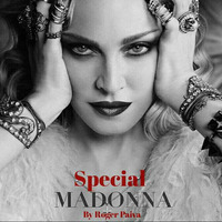 MADONNA SPECIAL By Roger Paiva by DJ Roger Paiva