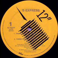 S-Express "THEME FROM S-EXPRESS" (HSM Dog Multi-Edits Mix) by Hans Sepulveda