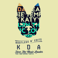 KDA - Turn The Music Louder (Dj Dub:ra Edit) by DJ DUB:RA
