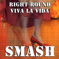 SMASH - Rįght Rŏṷnd Vįvą Lą Vįdą by SMASH #2
