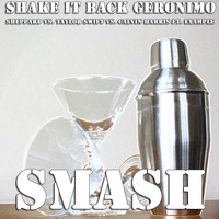 SMASH - Shąkę It Bąck Gęrŏnįmŏ by SMASH #2