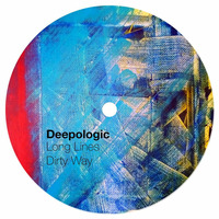 Deepologic - Long Lines vol.4 - Dirty Way by Deepologic
