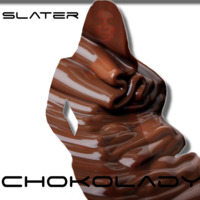 Chokolady by Slater