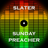 Sunday Preacher by Slater