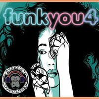 Funk you 4 by Funky Monkey