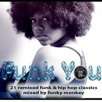 Funk you by Funky Monkey