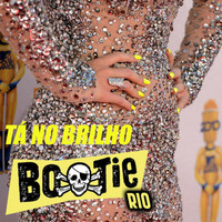Mixtape Bootie Rio tá no brilho (2014) by riobootie
