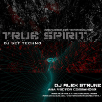 Dj Alex Strunz @ True Spirit Dj Set - 23-09-2016 by Vector Commander
