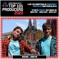 Raven &amp; Kreyn - Top 101 Producers 2020 Mix by EDM Livesets, Dj Mixes & Radio Shows