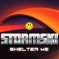 STORMSKI - SHELTER ME by Stormski