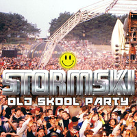 STORMSKI - OLD SKOOL PARTY by Stormski