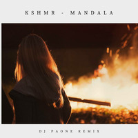 KSHMR Marnik - Mandala ft Mitika (Dj PaOne Remix) by Dj PaOne