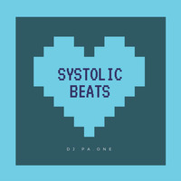 Systolic Beats #02 by Dj PaOne