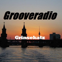 Grooveradio Jul 2019 Grinsekatz by GrooveClub Berlin