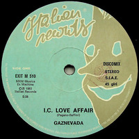 Gaz Nevada - I.C. Love Affair (SunSet Edit) by SunSet
