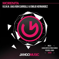R.O.N.N. (Aka Ron Carroll) &amp; Emilio Hernandez - Morenita (Lucas Reyes &amp; Paco Caniza Remix) Jango Music by Paco Caniza