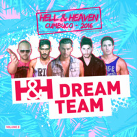 3. HH DREAM TEAM VOL II by RAFHA MADRID by Hell & Heaven