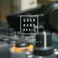 Querbass Radioshow // 02.10.2020 // Oxyt &amp; MC Amon Bay by Querbass