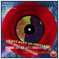 vous avez un message (single release) - changkaishrek by tamada records