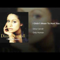 Dina Carroll - I Didn't Mean To Hurt You by RICARDO CHARME MUSIC