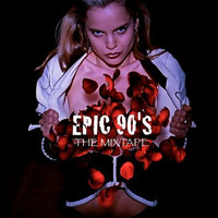 Epic 90's Megamix by DJ Epic