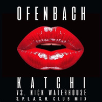 Ofenbach vs. Nick Waterhouse - Katchi. club mix) by Dj Loran