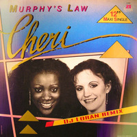 Cheri - Murphy's Law (Dj Loran rework) by Dj Loran
