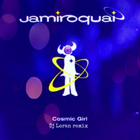 Cosmic Girl (club Remix) by Dj Loran