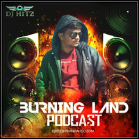 BURNING LAND-EP-1- HITZ BITZ by HITZ BEATZ