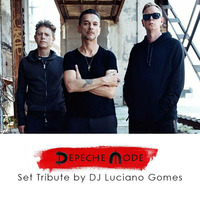 Depeche Mode Set Tribute by DJ Luciano Gomes by Luciano Gomes