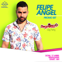 Segretto Promo Set (04-2016) - FREE DOWNLOAD by Felipe Angel - NEW PROFILE