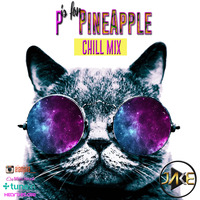 P is for Pineapple: Chill Mix by Jake Hoff