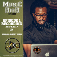 Music High Radio Show - Episode 1 by Jake Hoff