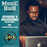 Music High Radio Show - Episode 5 by Jake Hoff