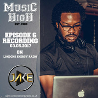 Music High Radio Show - Episode 6 by Jake Hoff