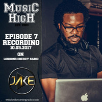Music High Radio Show - Episode 7 by Jake Hoff