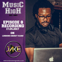 Music High Radio Show - Episode 8 by Jake Hoff