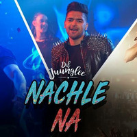 Nachle Na  (ORIGINAL EXTENDED FOR DJS ) - DJ CAS  Guru Randhawa by CAS