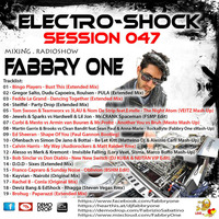 Fabbry One - Electro Shock Session 047 RadioShow2017 by Fabbry One